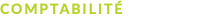 COMPTABILITÉ