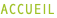 ACCUEIL